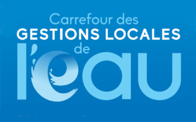 Carrefour des gestions locales de l’eau